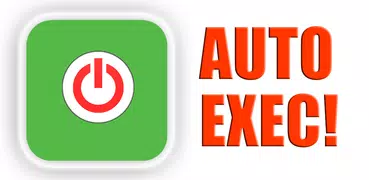 Auto Exec! Easy tasker