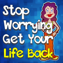 Secret How to Stop Worrying and Get Your Life Back APK