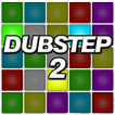 的Dubstep DJ垫2