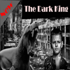 الملك المظلم : رواية بدون انترنت icône