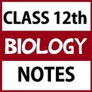 Class 12 Biology Notes APK