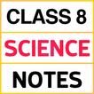 Class 8 Science Notes