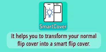 Smart Flip Cover Helper