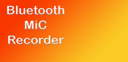 Bluetooth Mic Audio Recorder - Bluetooth Recorder الملصق