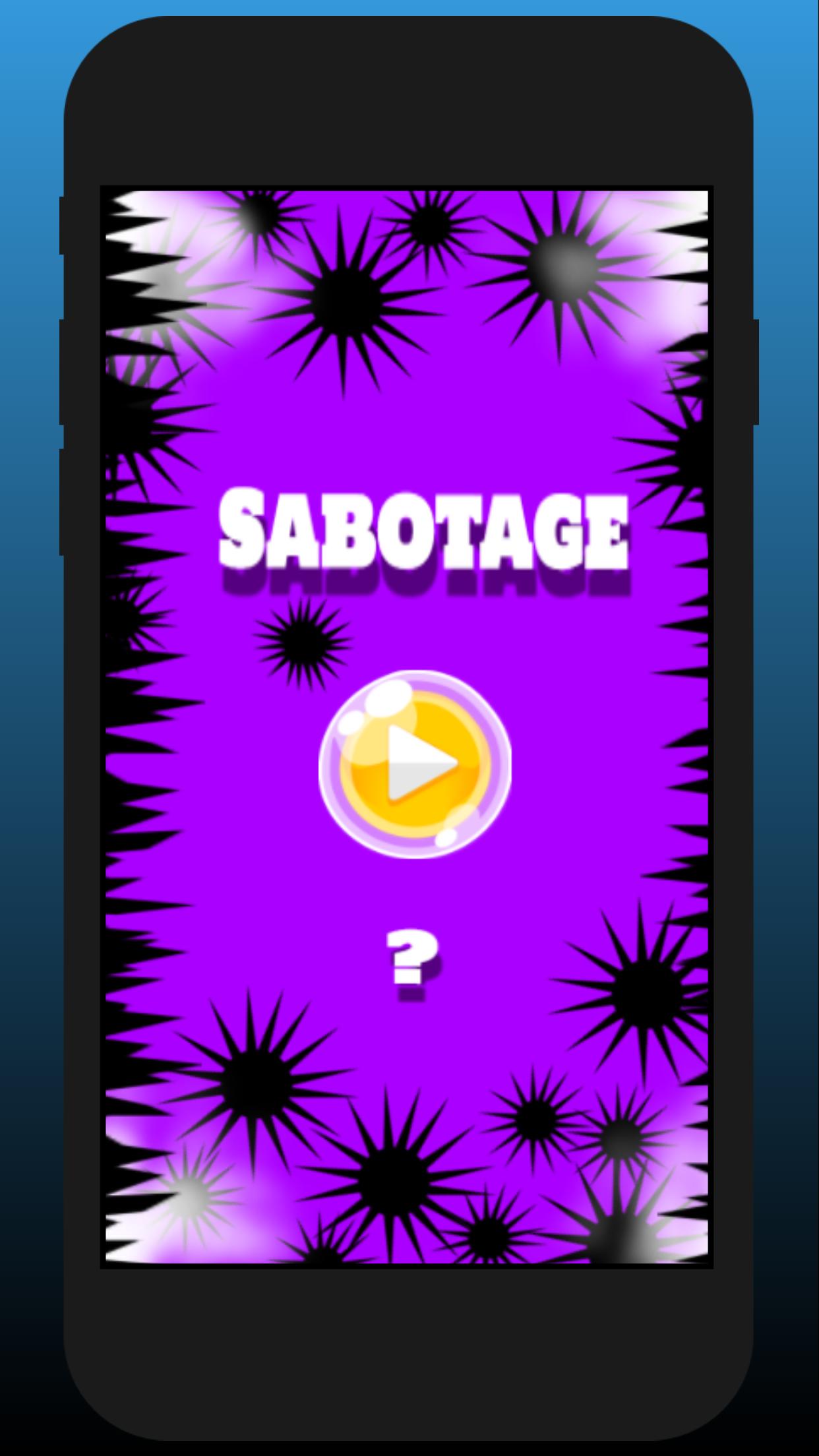 Sabotage - Amazing Hyper Casual Game Для Андроид - Скачать APK