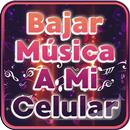 Bajar Musica A Mi Celular Mp3  APK