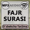 Фажр сураси аудио mp3, таржима матни