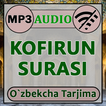 Кофирун сураси аудио mp3, таржима матни