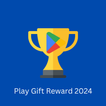 Play Gift Reward 2024