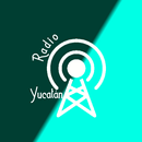 Radio de Yucatán México música APK