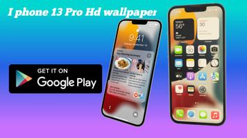 I phone 13 Pro Hd wallpaper Screenshot 1