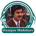Oxunjon Madaliyev qo'shiqlari