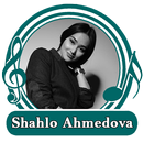 Shahlo Ahmedova qo'shiqlari APK