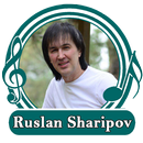 Ruslan Sharipov qo'shiqlari APK