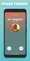 Call Prank for Mr. Neighbor capture d'écran 2