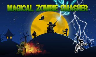 Magical Zombie Smasher Lite الملصق