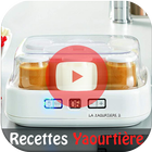 Yaourtière Recettes et Vidéos-icoon