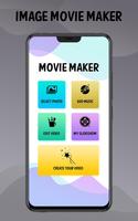Image To Movie Maker - Photo Video Maker Affiche