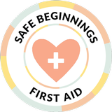 Safe Beginnings First Aid