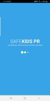 Safe Kids PR Affiche