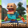 Parasite Mod Addon MCPE