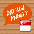 Did You Know Singapore