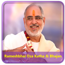 Rameshbhai Oza Bhagvat Katha & Bhajan APK