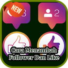 Cara Menambah Follower Dan Like icône