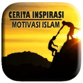 Cerita Inspirasi & Motivasi Islam
