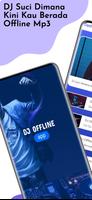 Poster DJ Offline Suci Kini Dimana