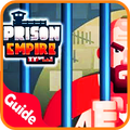 Guide For Prison Empire Tycoon – TIPS 2020