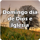 Domingo día de Dios e Iglesia APK