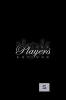 The Players Lounge Plakat