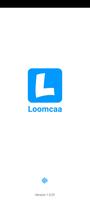 Loomcaa ポスター