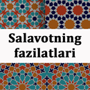Salavotning fazilatlari APK