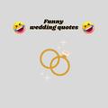 Funny wedding quotes - images