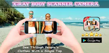 X-Ray Real Body Scanner Camera Remove Cloth Prank