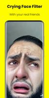 Crying Face Video Filter تصوير الشاشة 1