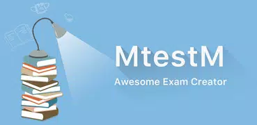 MTestM: Create your own exams 