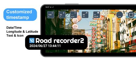 Road recorder 2 (Timestamp) Cartaz