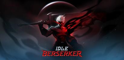 IDLE Berserker ポスター