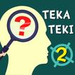 ”Jom Teka Teki 2 - Paling Susah