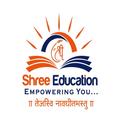 Shree Eduaction