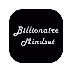 Billionaire Mindset - Secrets of Success アプリダウンロード