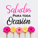 Saludos para toda ocasión APK