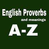 English Proverbs and Meanings