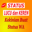 Status WA  Lucu dan Keren