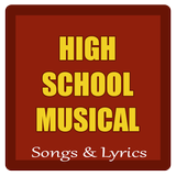 Songs & Lyrics High School Mus