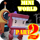 New Guide for Mini World Block Art APK