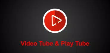 Video Tube - Play Tube - HD Video player